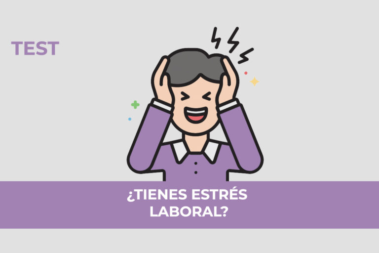 Test: ¿Tienes estrés laboral?